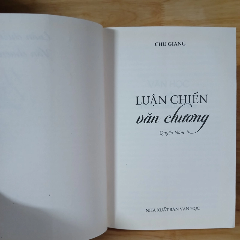 Luận Chiến Văn Chương (Quyển 5) - Chu Giang 503482
