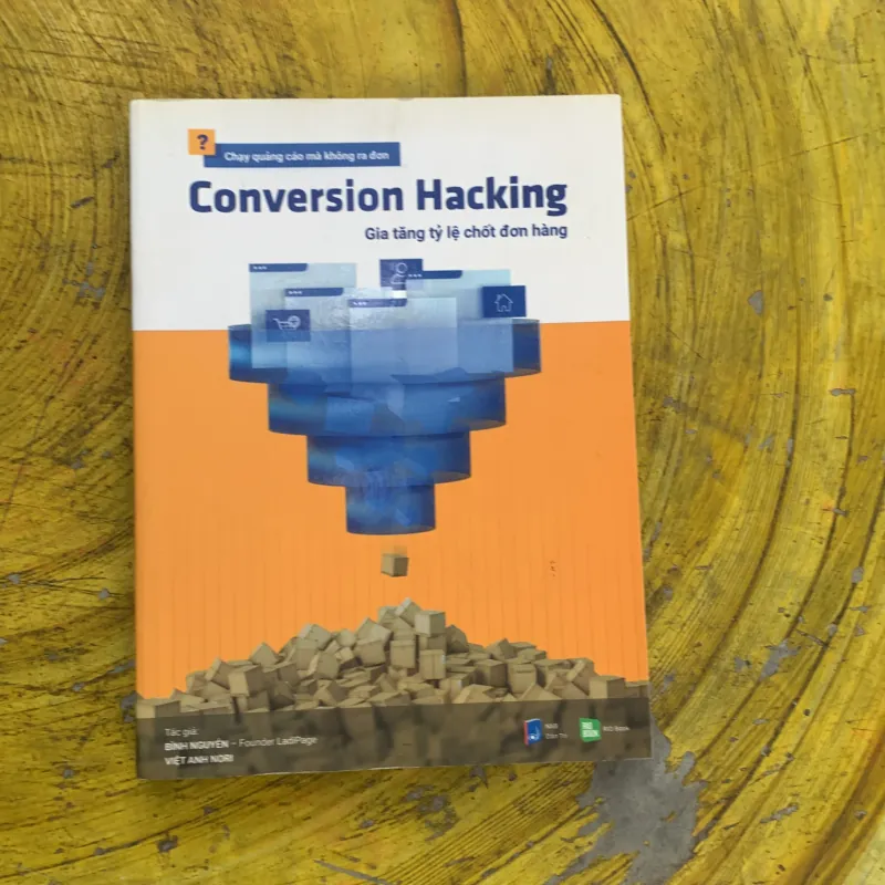 CONVERSION HACKING GIA TĂNG TỈ LỆ CHỐT ĐƠN HÀNG 747309