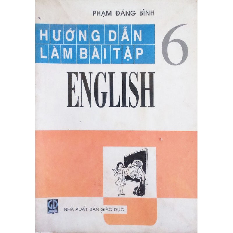 Hướng dẫn làm bài tập English lớp 6 xưa 14614