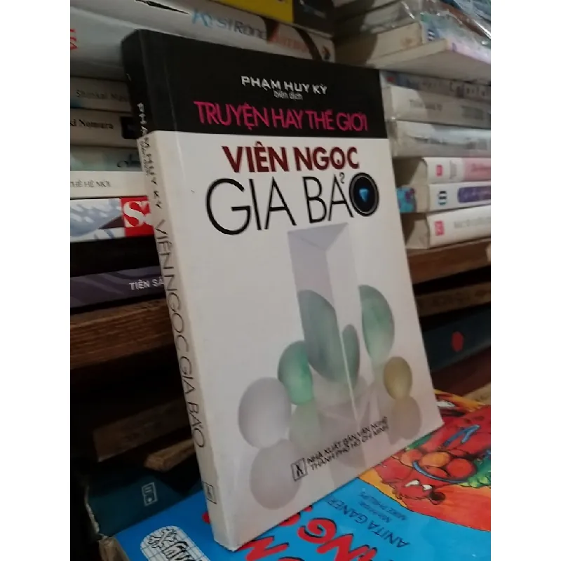 Viên ngọc gia bảo - Phạm Huy Kỳ 560668