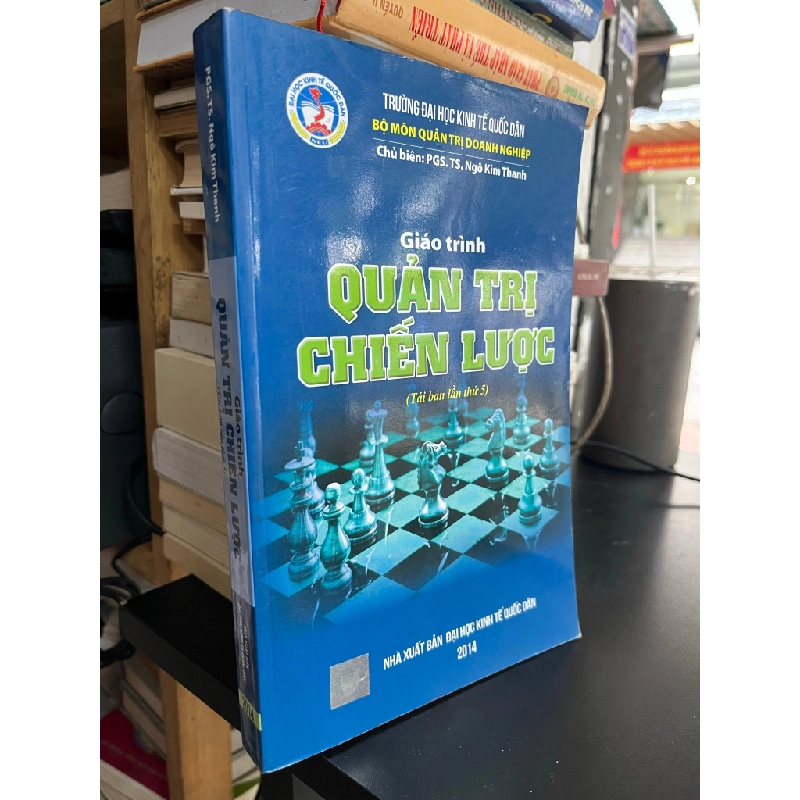 Giáo trình quản trị chiến lược - PGS, TS. Ngô Kim Thanh 508547