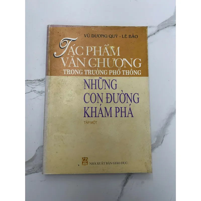 Tác Phẩm Văn Chương Trong Trường Phổ Thông – Những Con Đường Khám Phá 718221