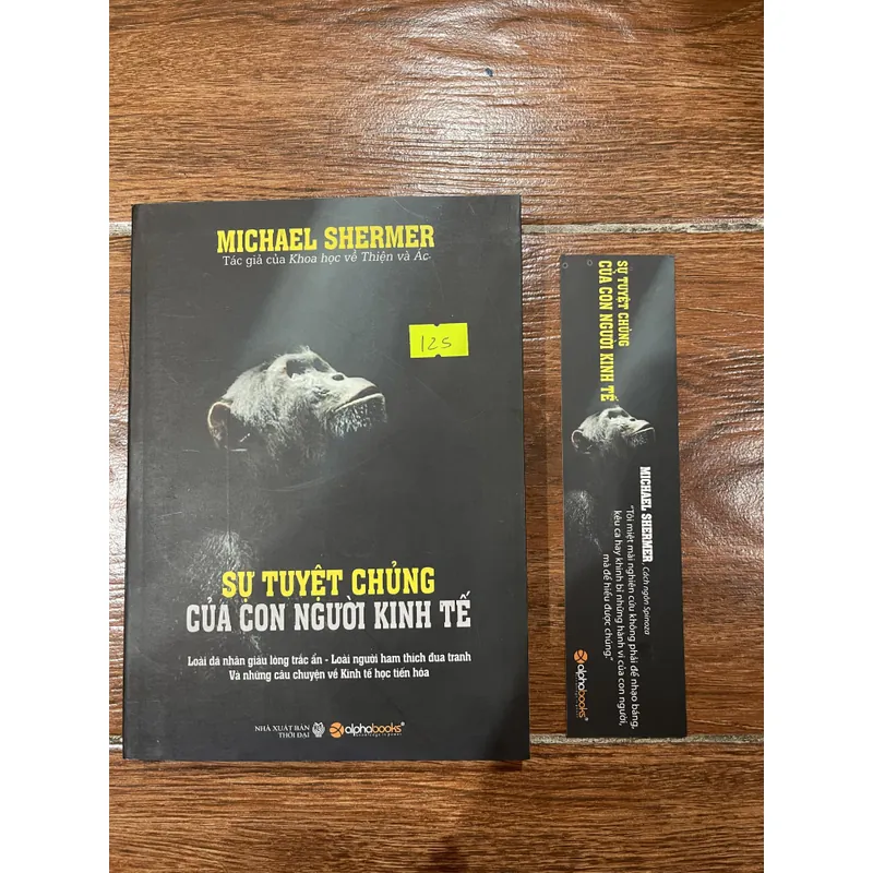 SỰ TUYỆT CHỦNG CỦA CON NGƯỜI KINH TẾ - Michael Shermer (8) 695341