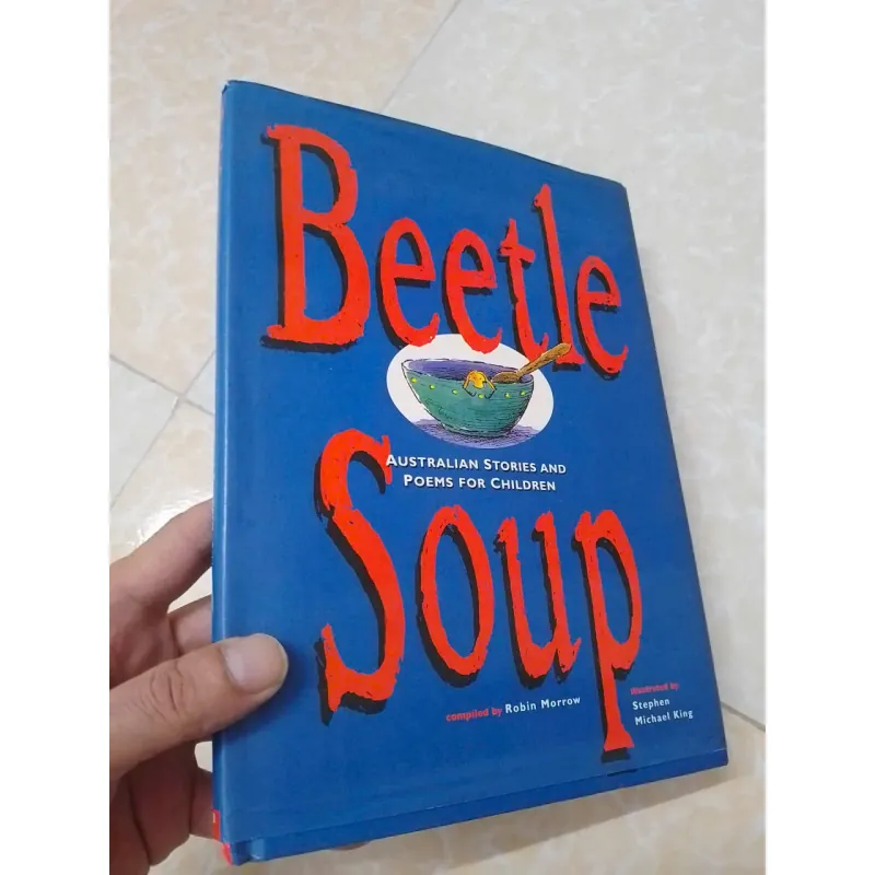 Beetle soup - Australian Stories and Poems for Childrend 598355