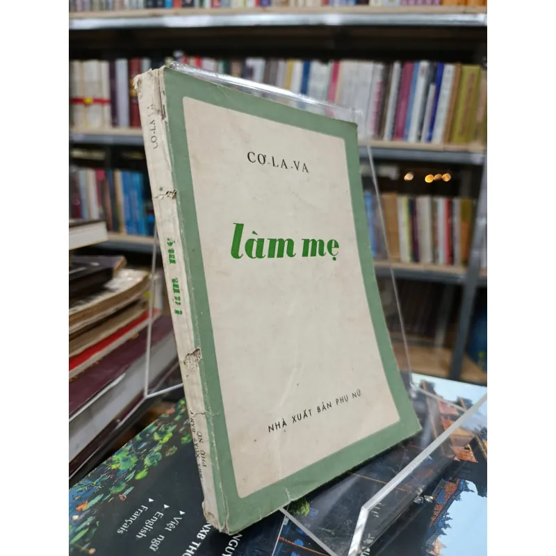 LÀM MẸ - DỊCH: TRẦN NAM HUÂN, HIỀN KHANG 577765