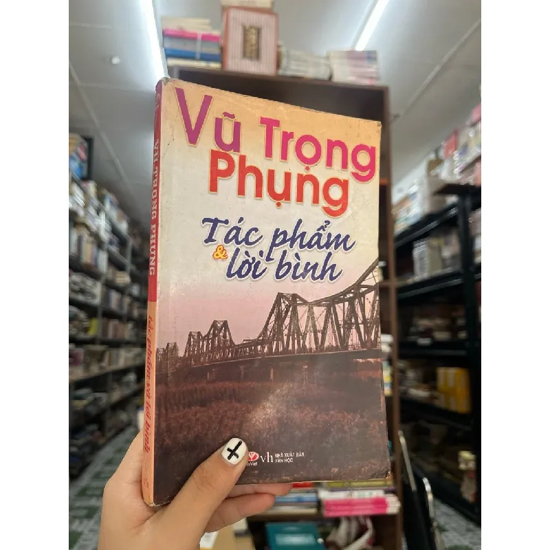 Vũ Trọng Phụng tác phẩm và lời bình 465539