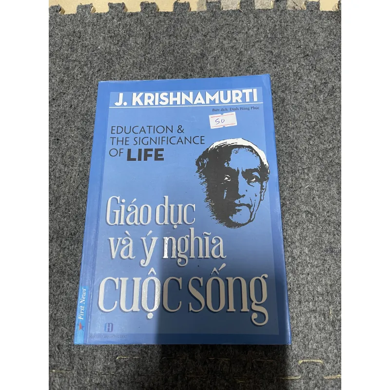Giáo dục và ý nghĩa cuộc sống - J.krishnamutri (c47) 927102