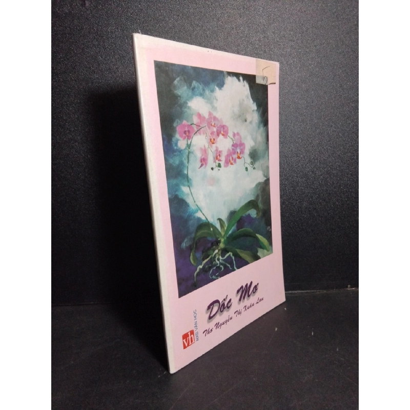 Dốc mơ (sách màu) mới 90% bẩn nhẹ 2012 HCM2101 Nguyễn Thị Xuân Lan VĂN HỌC 918617