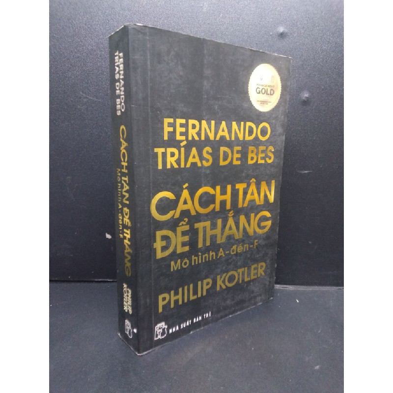 Cách tân để thắng mô hình A - đến - F mới 60% ố nặng 2013 HCM2105 Fernando - Trias De Bes - Philip Kotler SÁCH KỸ NĂNG 145825