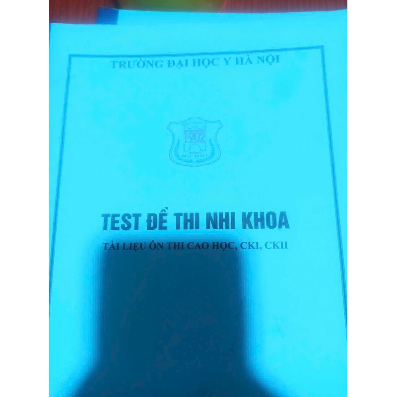 Test ck1, nội trú nhi khoa HMU Y Hà Nội  284518