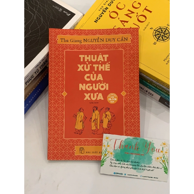 Thuật xử thế của người xưa - Thu Giang Nguyễn Duy Cần 543866
