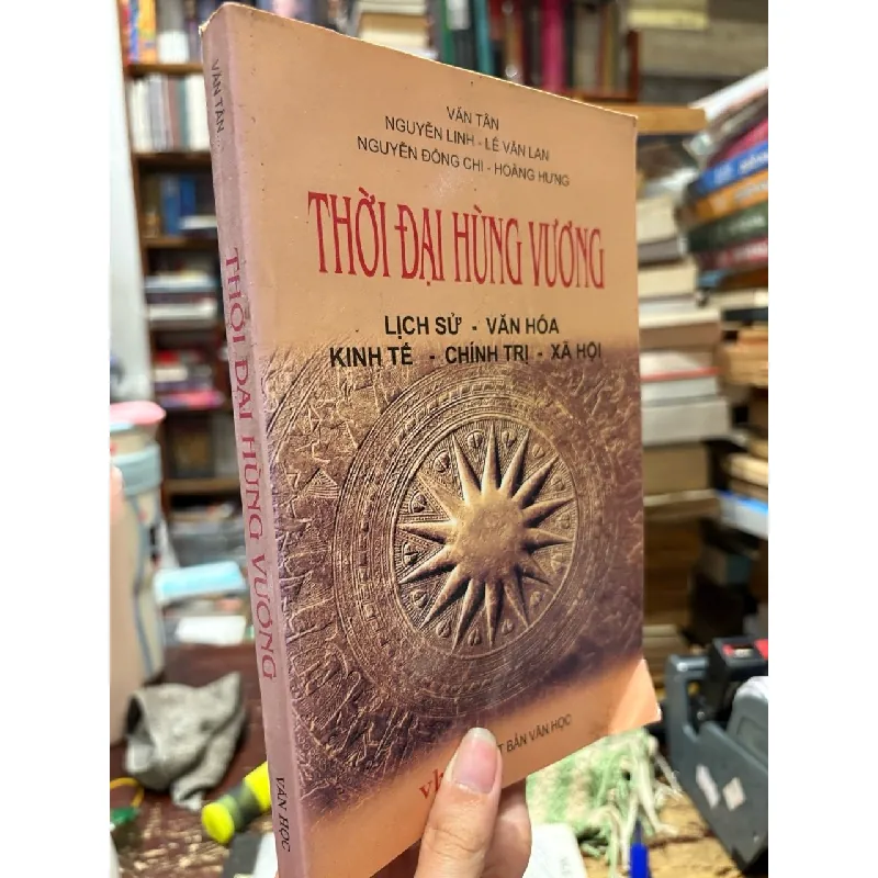 Thời đại Hùng Vương - Văn Tân & nhóm biên soạn 121499