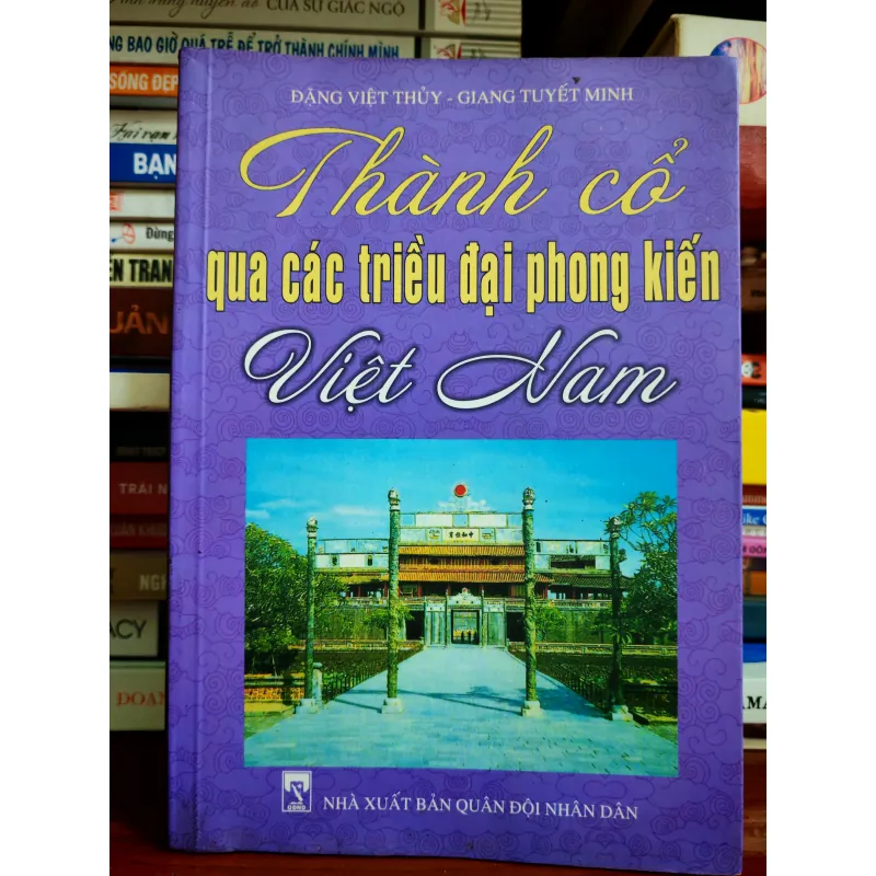 Thành cổ qua các triều đại phong kiến Việt Nam 1000104