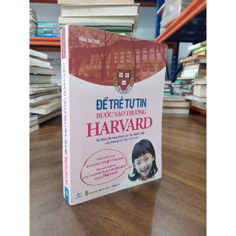 Để trẻ tự tin bước vào trường Harvard - Tống Dự Thư 271469