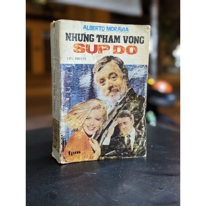 Những tham vọng sụp đổ - Alberto Moravia 377343