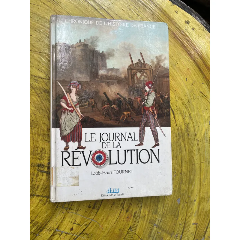 LE JOURNAL DE LA REVOLUTION- LOUIS- HENRI FOURNET 602647