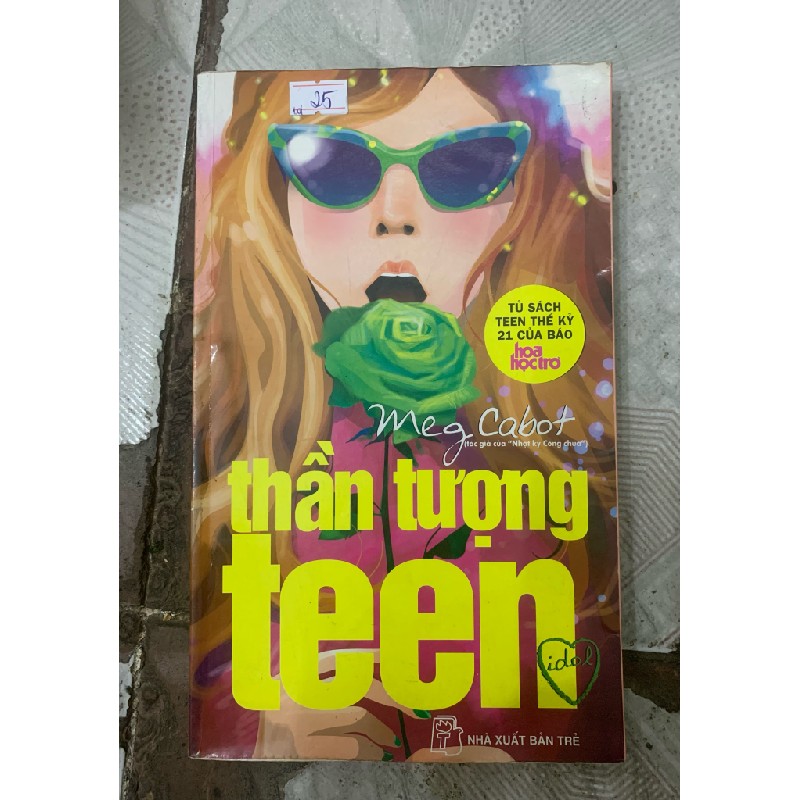 Thần tượng teen - Meg Cabot 23859