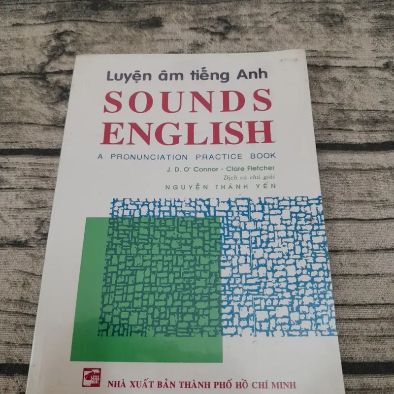 Sách luyện phát âm tiếng Anh. Sounds English. Chú giải Nguyễn Thành Yến 706170