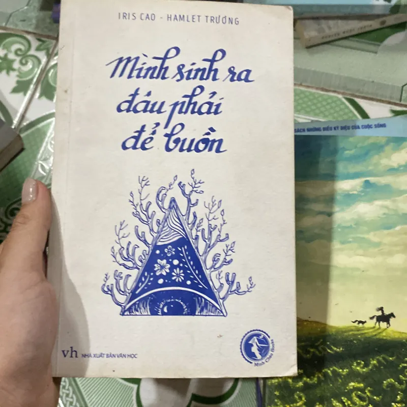 Mình sinh ra đâu phải để buồn  781408