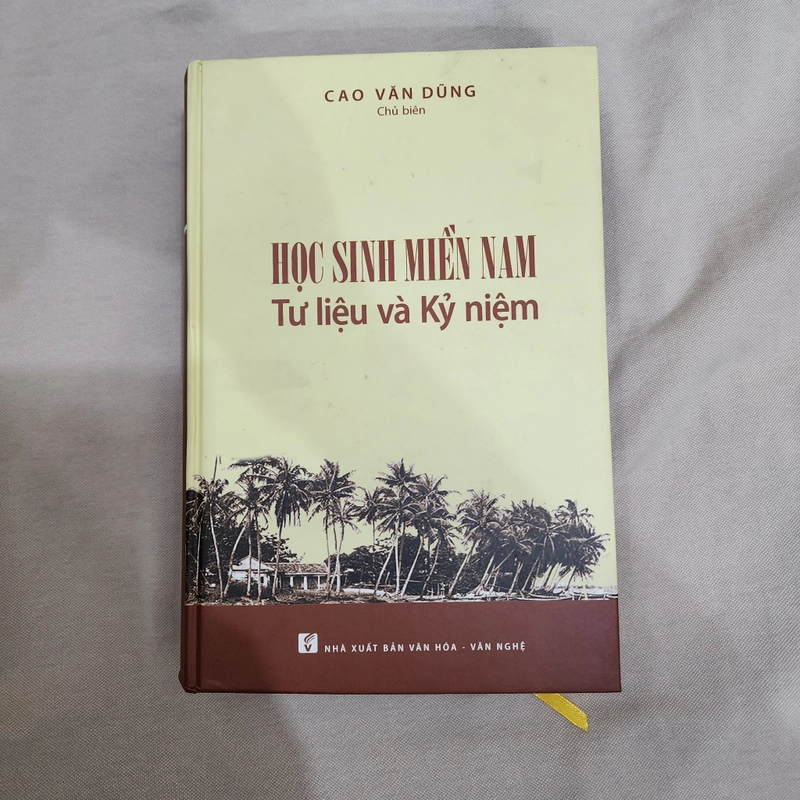 Học sinh miền Nam tư liệu và kỷ niệm | Cao Văn Dũng  455421