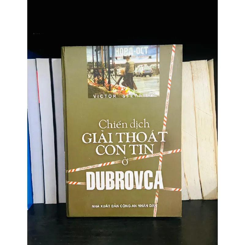 Chiến dịch giải thoát con tin ở Dubrovca - Victor Stepakov 554117