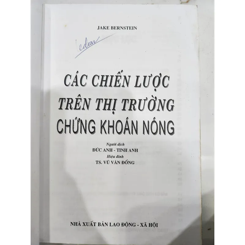 Các chiến lược trên thị trường chứng khoán nóng - Jake Berntein 726960