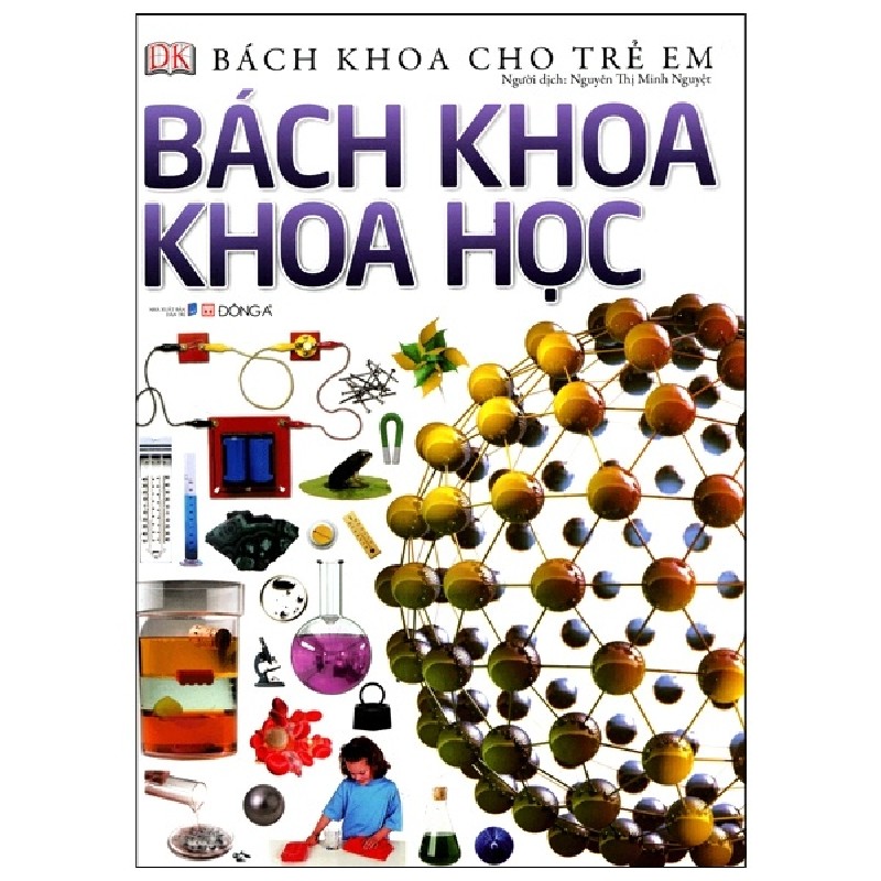 Bách Khoa Cho Trẻ Em - Bách Khoa Khoa Học - DK 27678