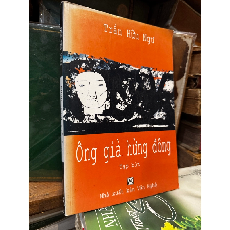 Ông Già Hừng Đông - Trần Hữu Ngư 130181