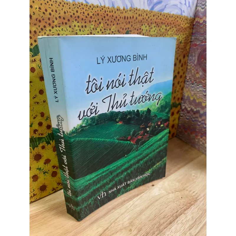 Tôi Nói Thật Với Thủ Tướng - Lý Xương Bình 928052