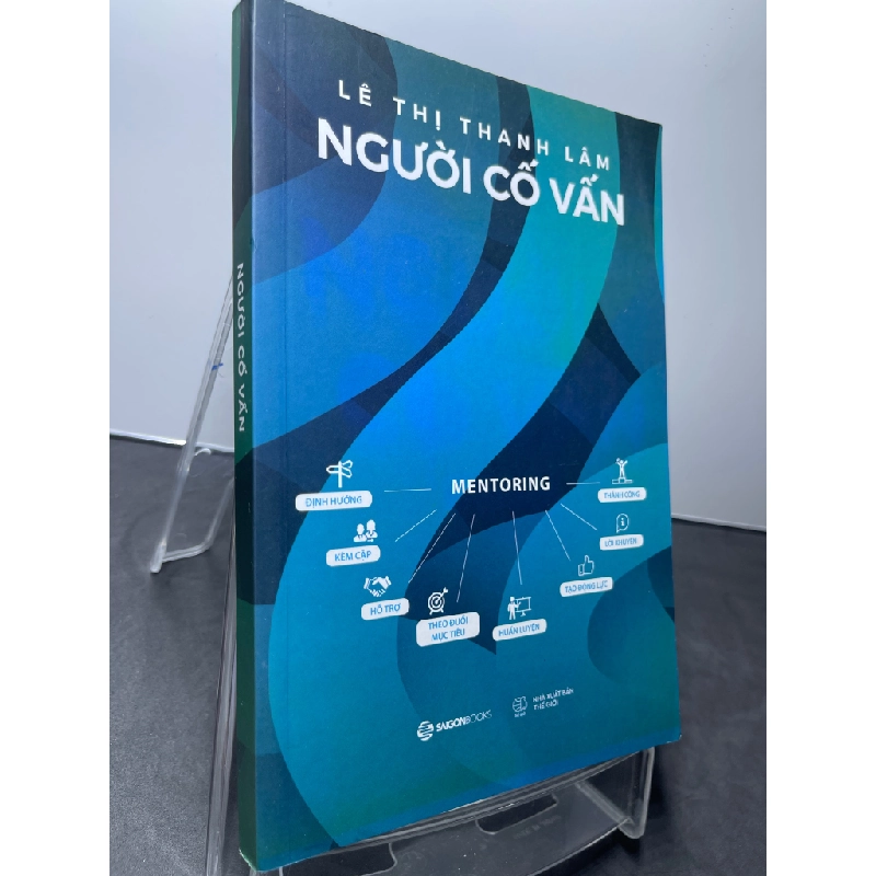 Người cố vấn 2022 mới 90% bẩn nhẹ bụng sách Lê Thị Thanh Lâm HPB1607 KỸ NĂNG 458687
