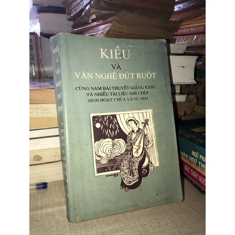 Kiều và văn nghệ đút ruột 972651