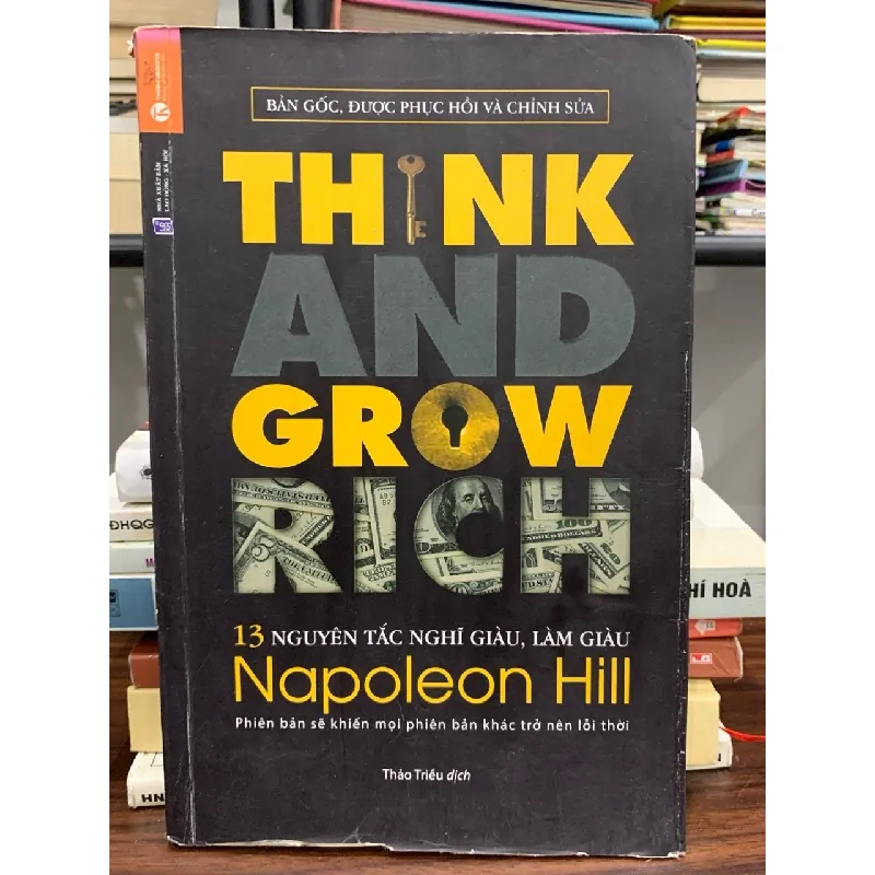 Think and Grow Rich (13 nguyên tắc nghĩ giàu làm giàu) – Napoleon Hill 589567