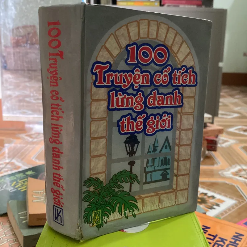 100 TRUYỆN CỔ TÍCH LỪNG DANH THẾ GIỚI  1032544