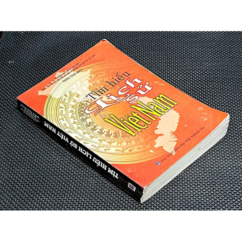 TÌM HIỂU LỊCH SỬ VIỆT NAM - Tác giả TRẦN THÁI BÌNH 1064247