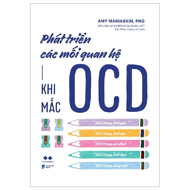 Phát Triển Các Mối Quan Hệ Khi Mắc OCD - Amy Mariaskin, PhD 190413