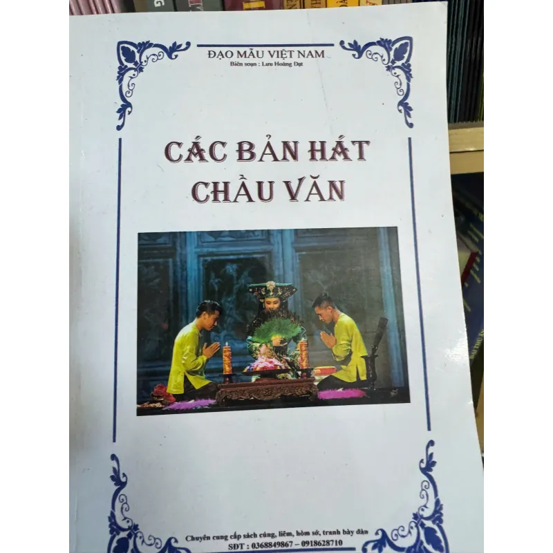 S20. CÁC BẢN HÁT CHẦU VĂN 999548