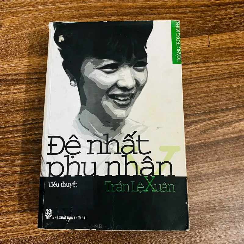 Đệ nhất phu nhân Trần Lệ Xuân - Hoàng Trọng Miên#HATRA 975102