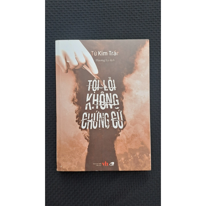 Tội lỗi không chứng cứ - Tử Kim Trần 444930