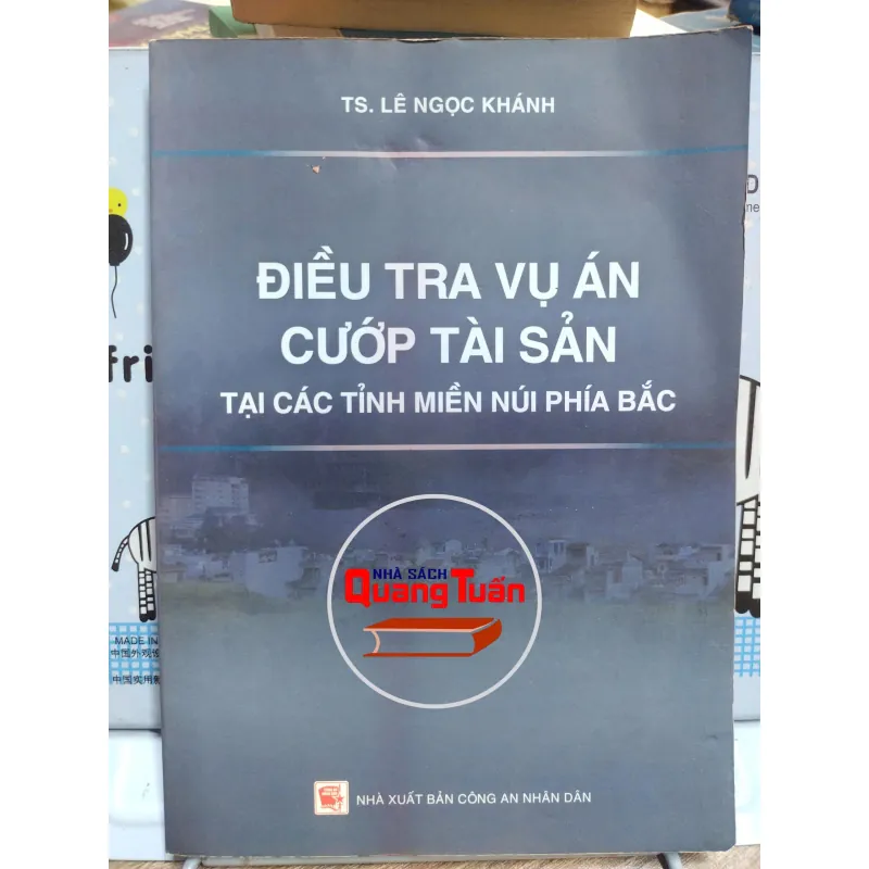 Sách: Điều tra vụ án cướp tài sản tại các tỉnh miền núi Phía Bắc (A3) 601374