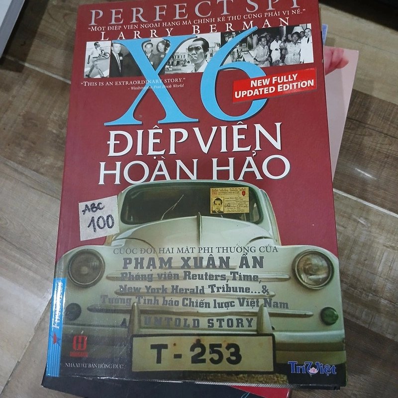 Điệp Viên Hoàn Hảo X6 - Phạm Xuân Ẩn (Larry Berman) 316334