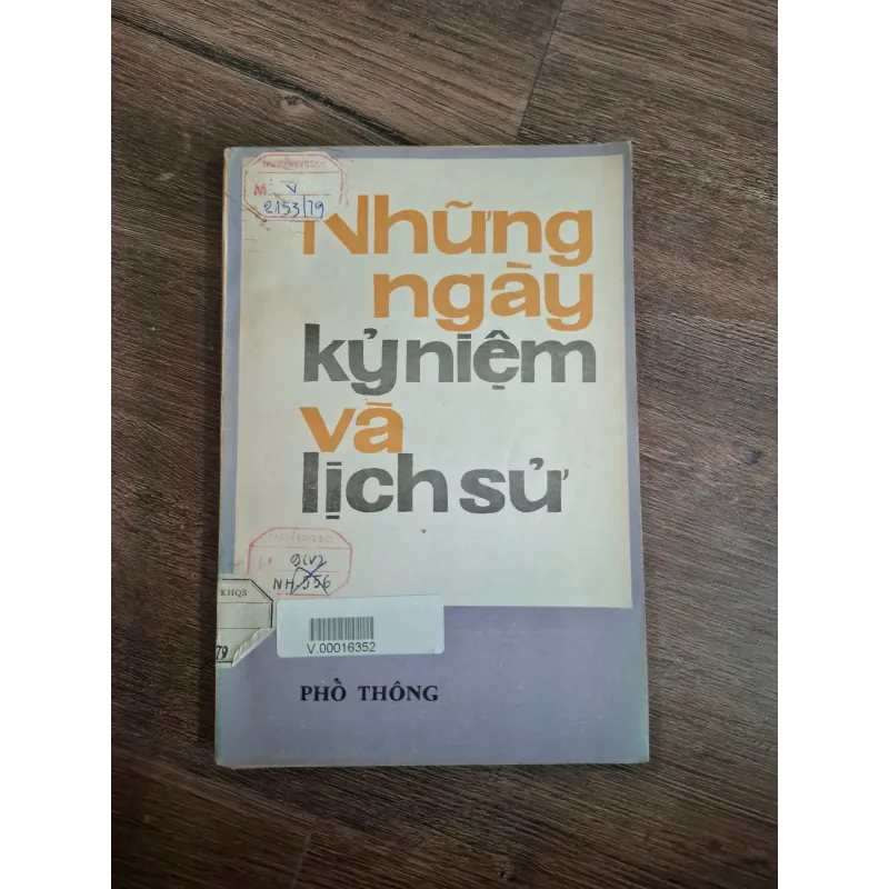 NHỮNG NGÀY KỶ NIỆM VÀ LỊCH SỬ - PHỔ THÔNG 719037