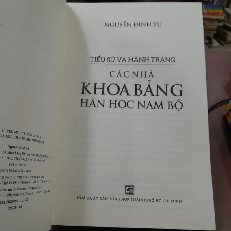 TIỂU SỬ VÀ HÀNH TRẠNG CÁC NHÀ KHOA BẢNG HÁN HỌC NAM BỘ - NGUYỄN ĐÌNH TƯ 966480