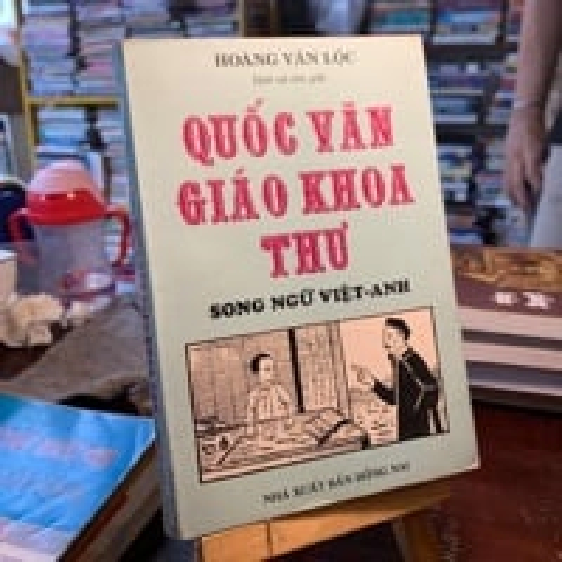 Quốc Văn Giáo Khoa Thư - Song ngữ Việt - Anh 129865