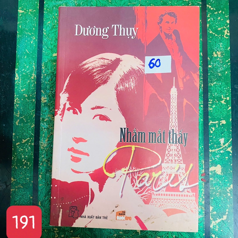 Nhắm Mắt Thấy Paris - Dương Thụy - số 191 391242