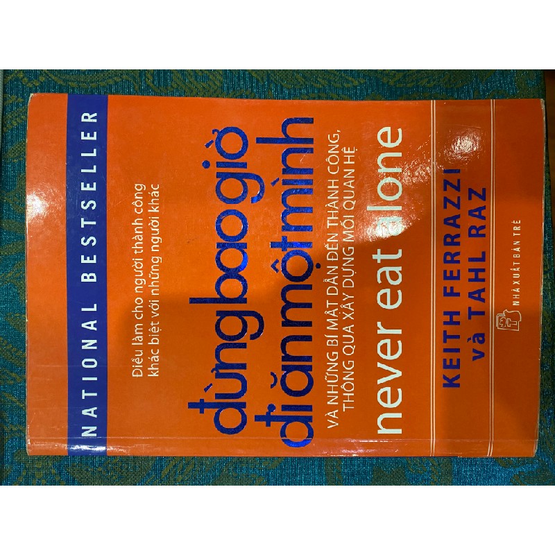 Đừng bao giờ đi ăn một mình 838