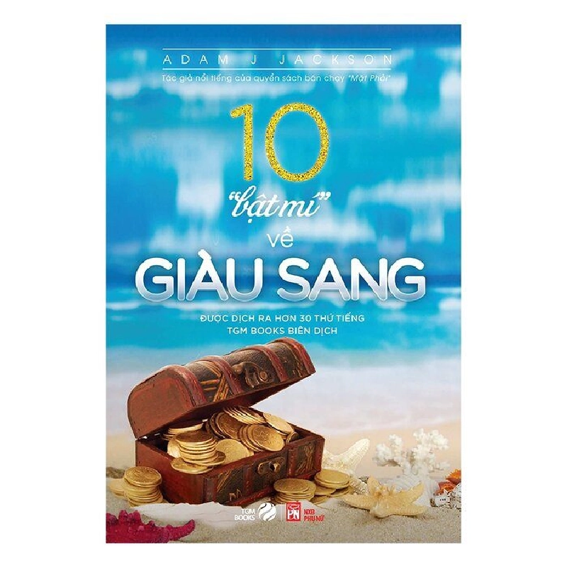 10 "Bật Mí" Về Giàu Sang - Adam J. Jackson ASB.PO Oreka Blogmeo 230225 395443