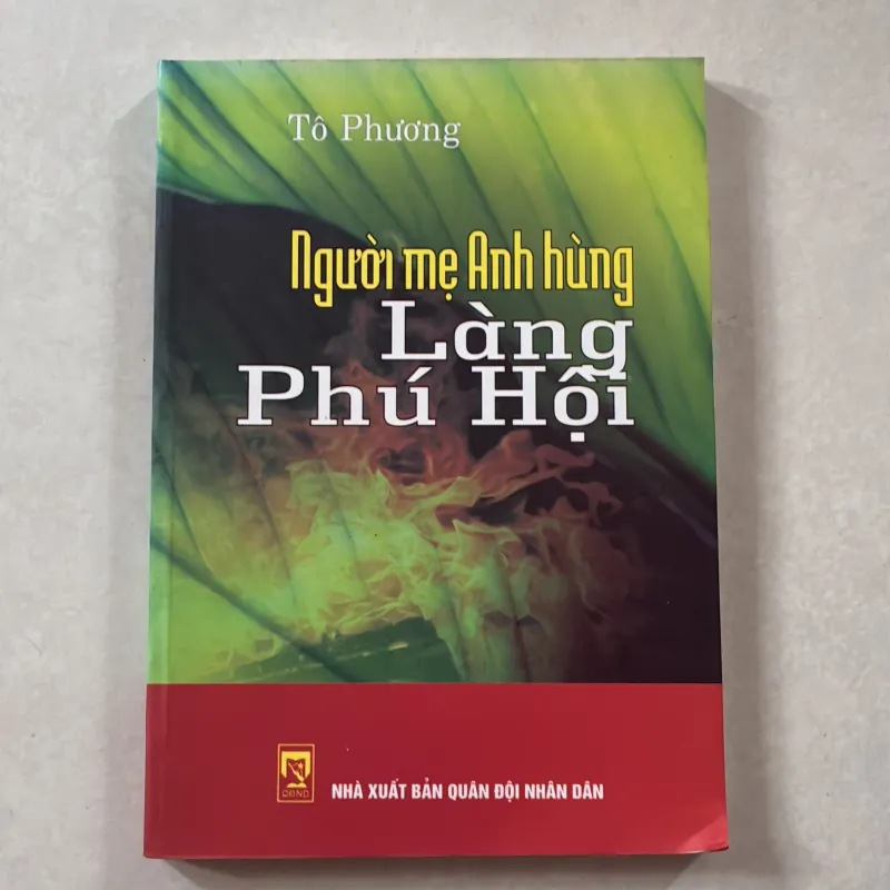Người mẹ anh hùng làng Phú Hội - Tô Phương 746846