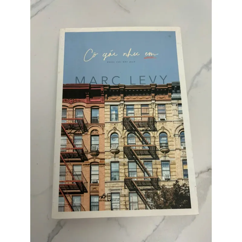 Có Gái Như Em - Marc Levy - Tiểu thuyết lãng mạn 607908