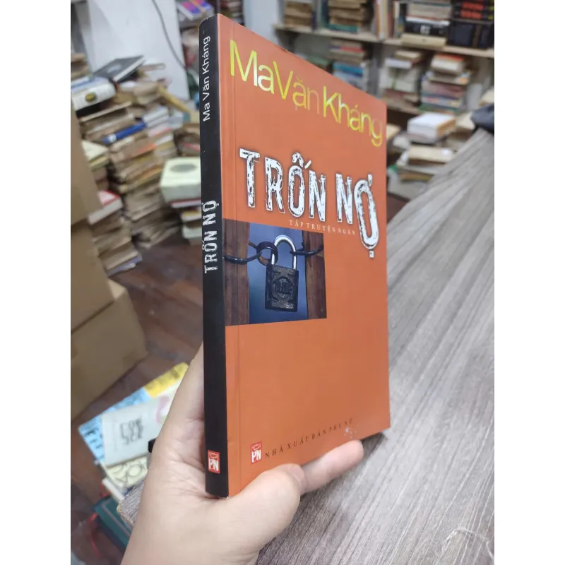 Sách: Trốn Nợ (B1) Tác giả: Ma Văn Kháng 696654