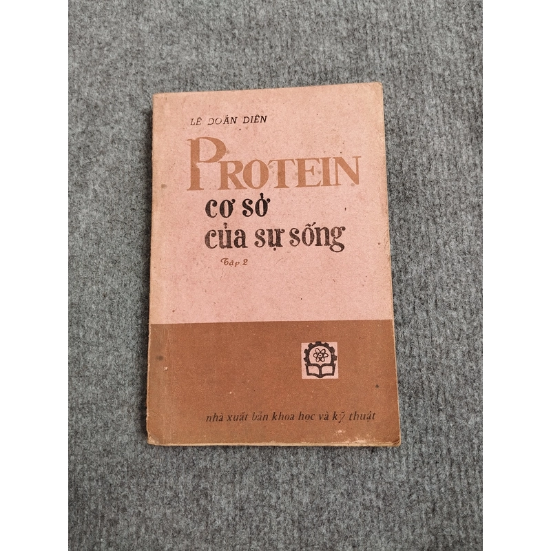 PROTEIN CƠ SỞ CỦA SỰ SỐNG TẬP 2 495384